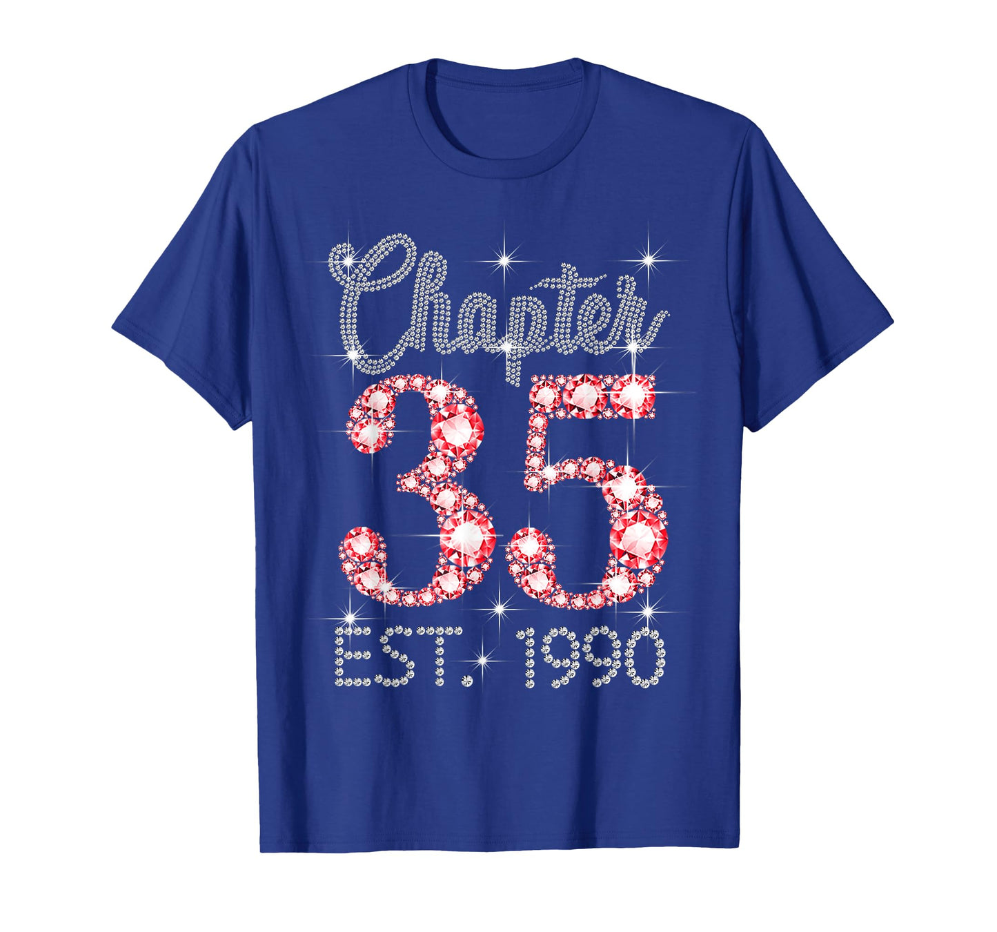 Chapter 35 EST 1990 Happy 35Th Birthday Girl Men Women T-Shirt
