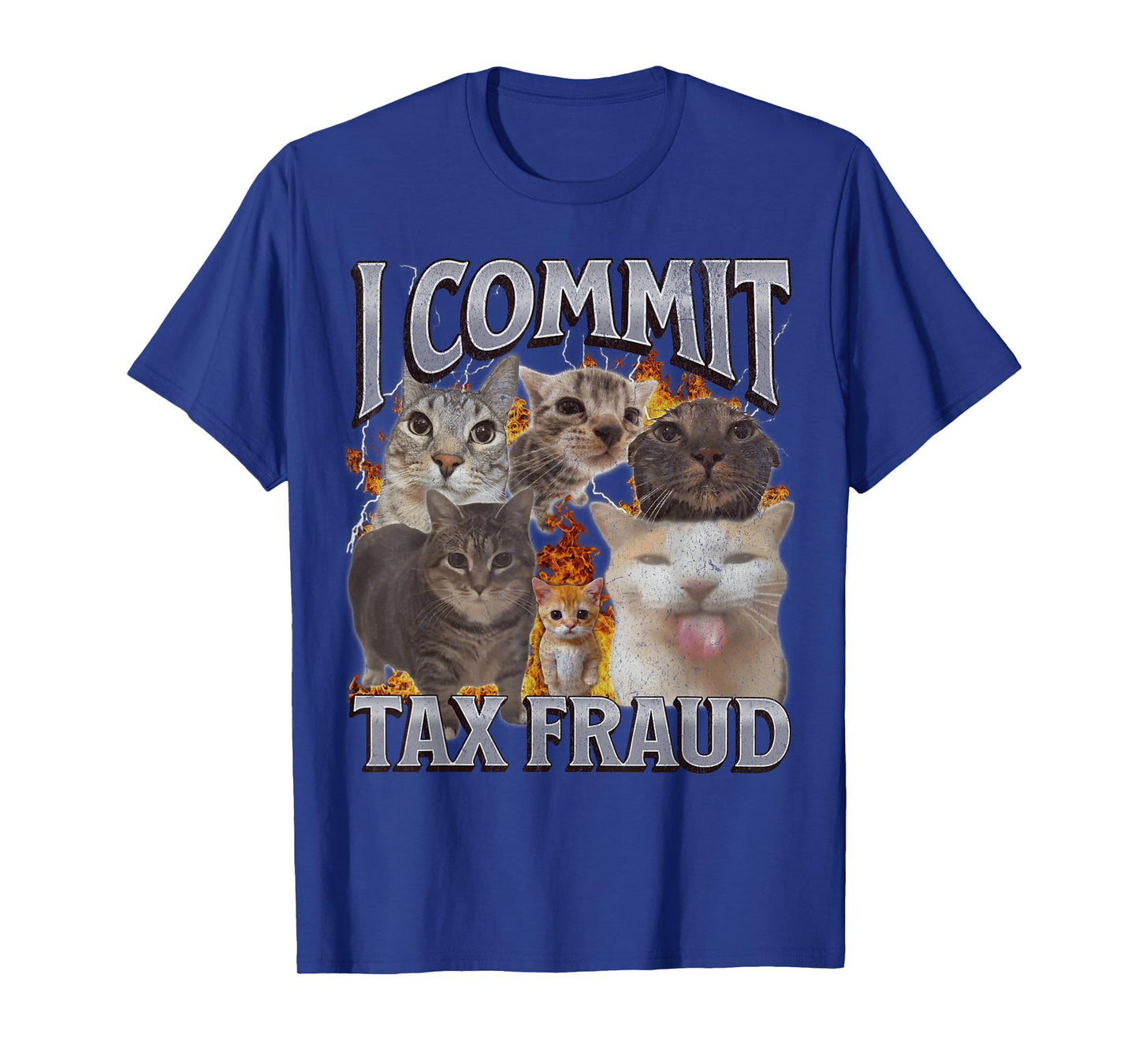 I Commit Tax Fraud Funny Cat Meme Bootleg Graphic T-Shirt for Men Women