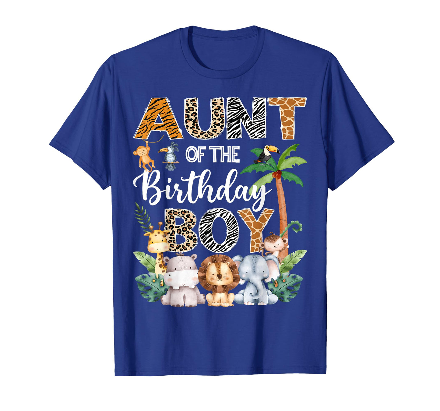 Aunt Of The Birthday Boy Safari Jungle Bday Party T-Shirt