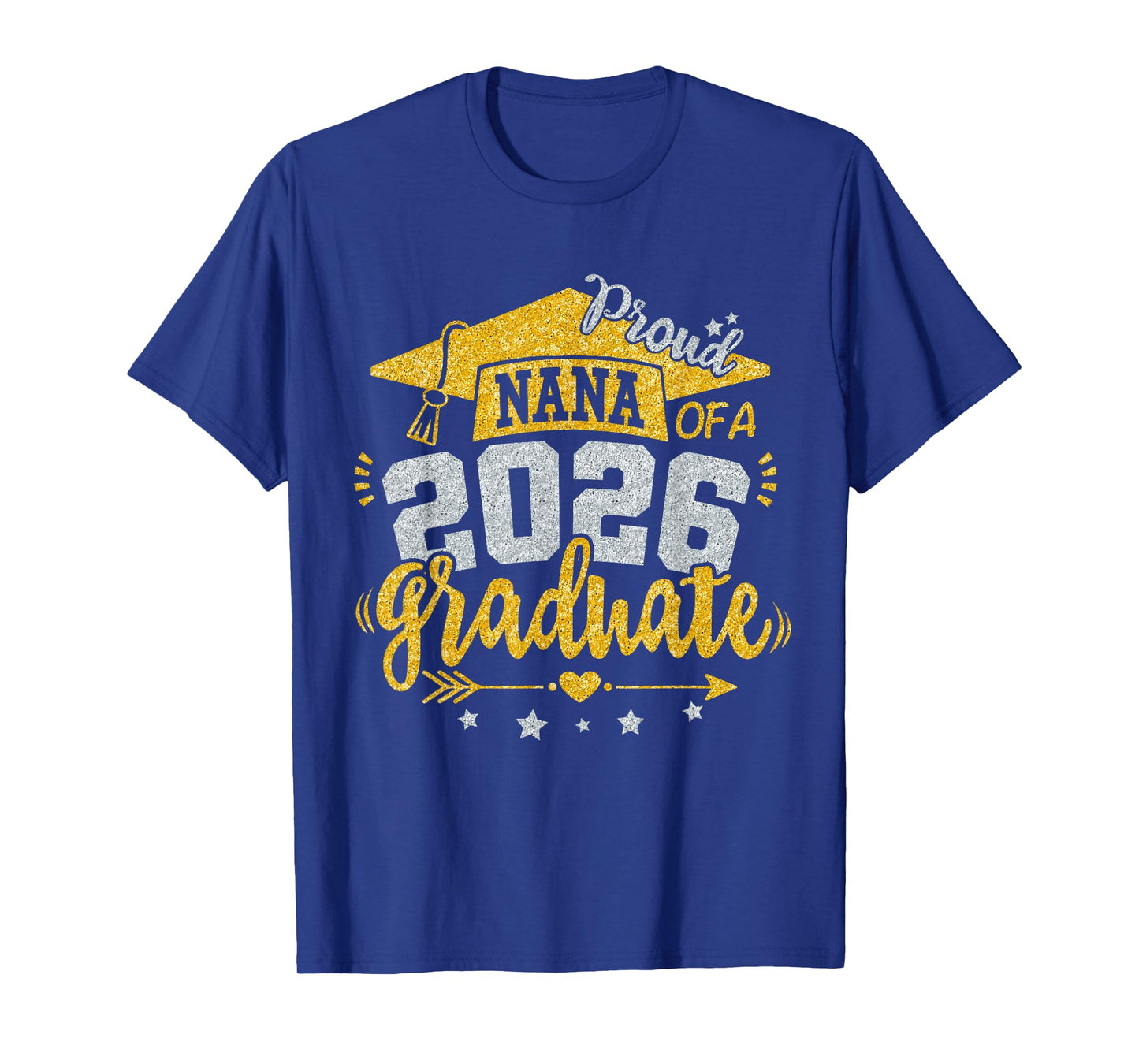 Proud Nana Of A 2026 Graduate Grad Senior Graduation T-Shirt