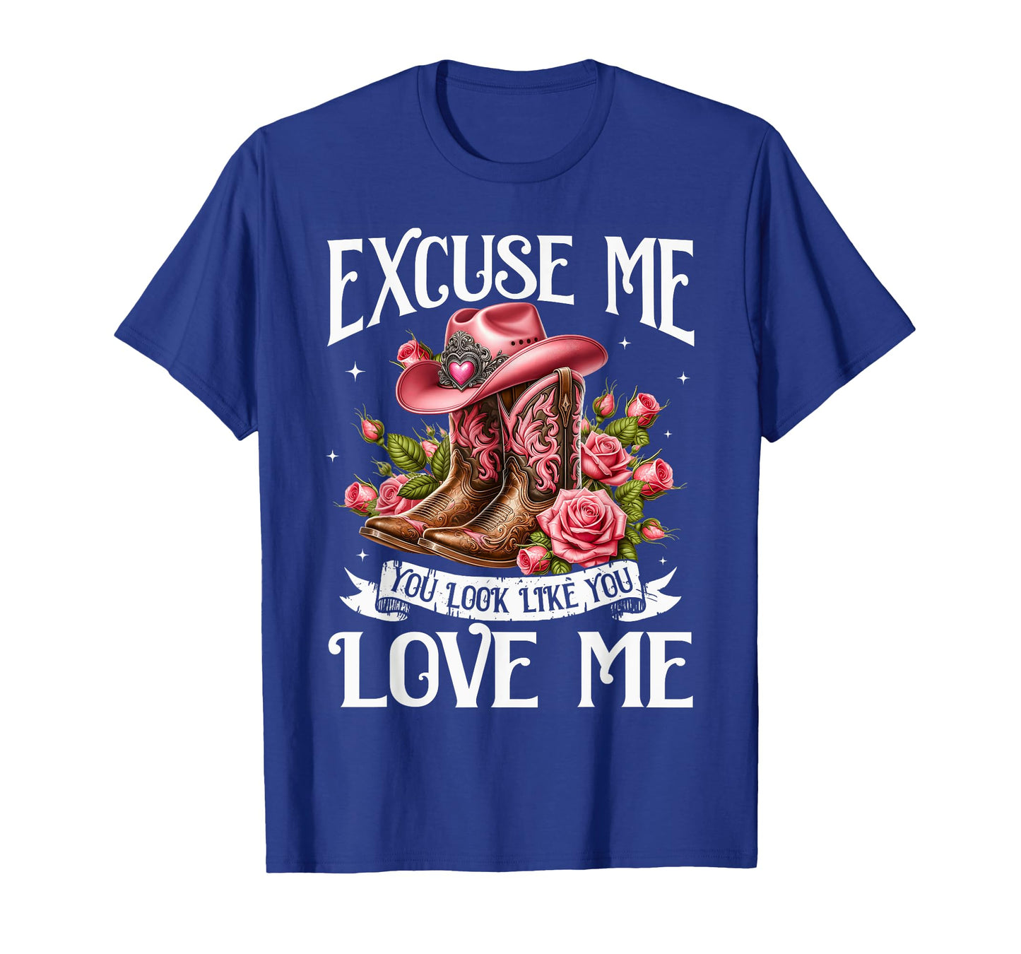 Funny Excuse Me You Look Like You Love Me Funny Boots Memes T-Shirt
