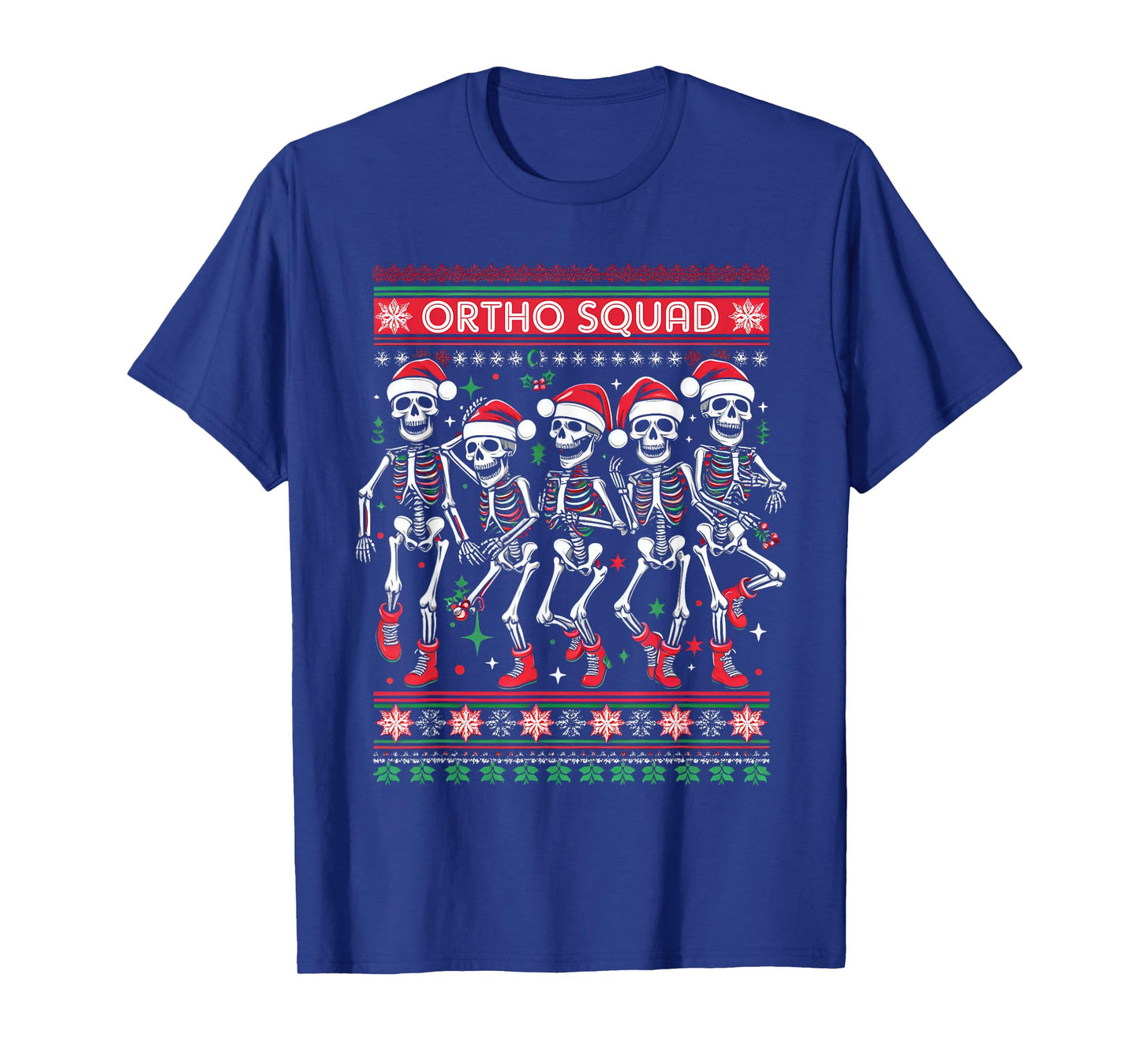 Funny Ortho Squad Christmas Three Santa Skeletons Proud Job T-Shirt