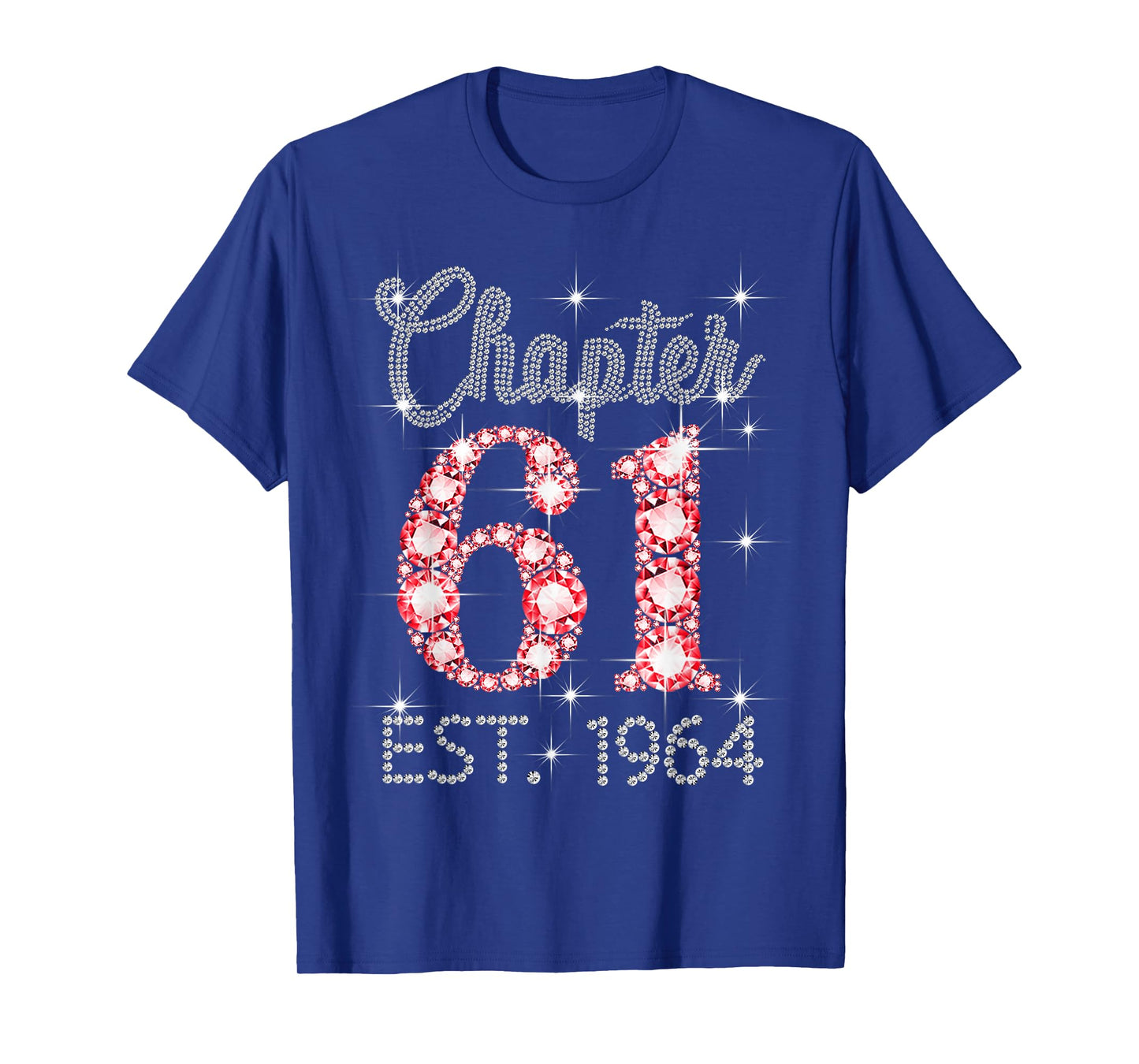 Chapter 61 EST 1964 Happy 61st Birthday Girl Men Women T-Shirt