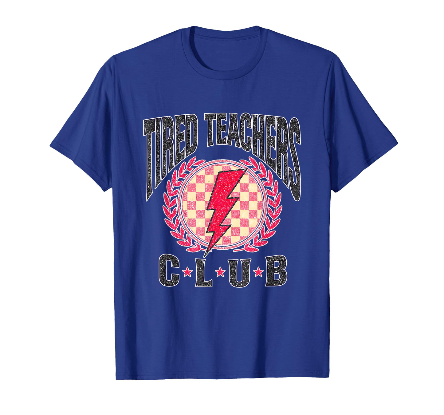 Tired Teachers Club Study Lover School Apparel T-Shirt
