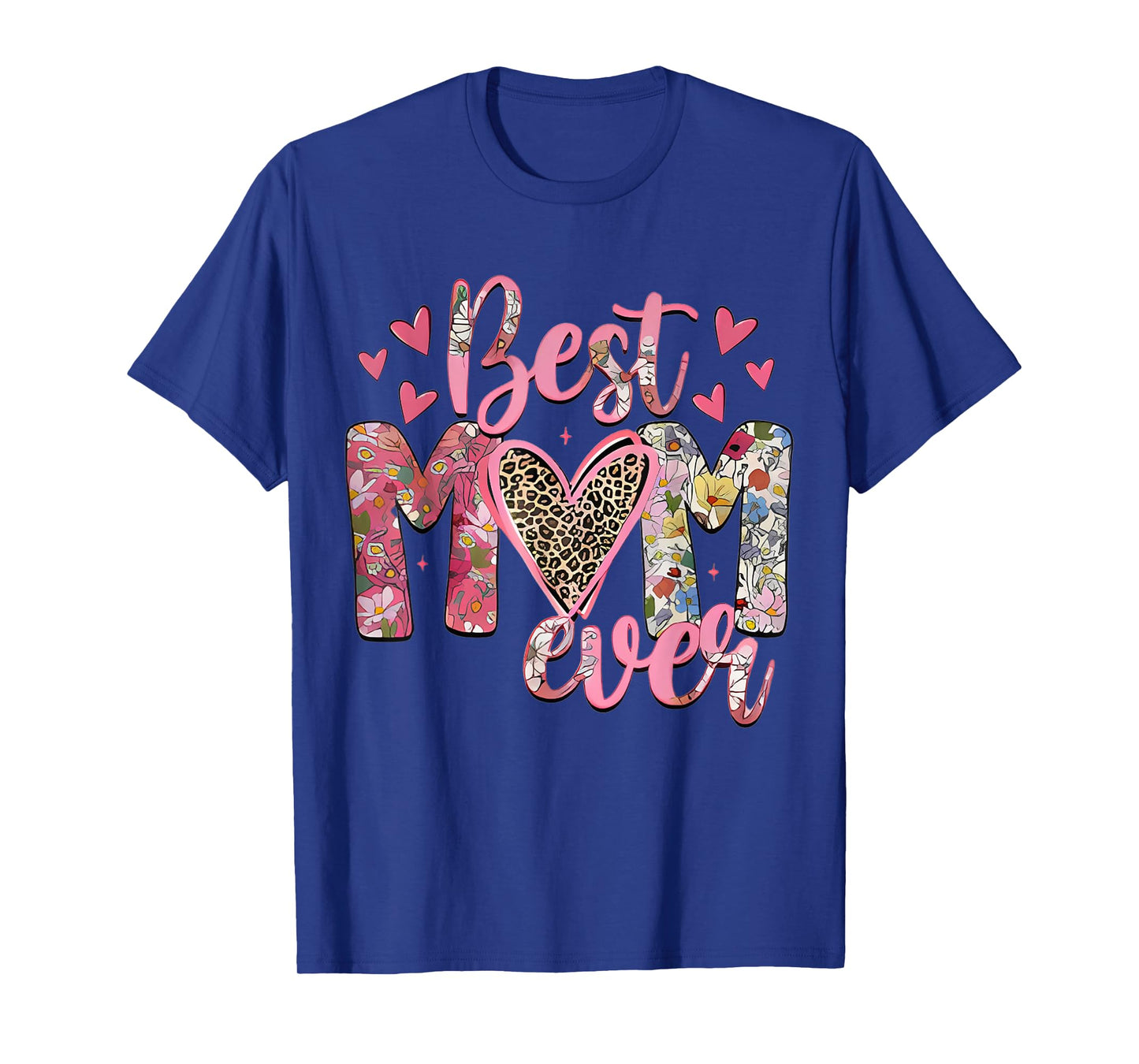 Mothers Day Best Mom Ever Gifts From Daughter Son Mom Kids T-Shirt