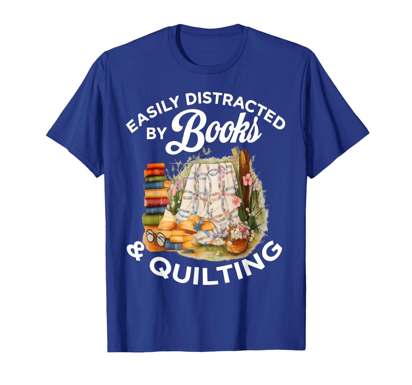 Quilting Sewing Machine Quilter Easily Distracted by Book T-Shirt