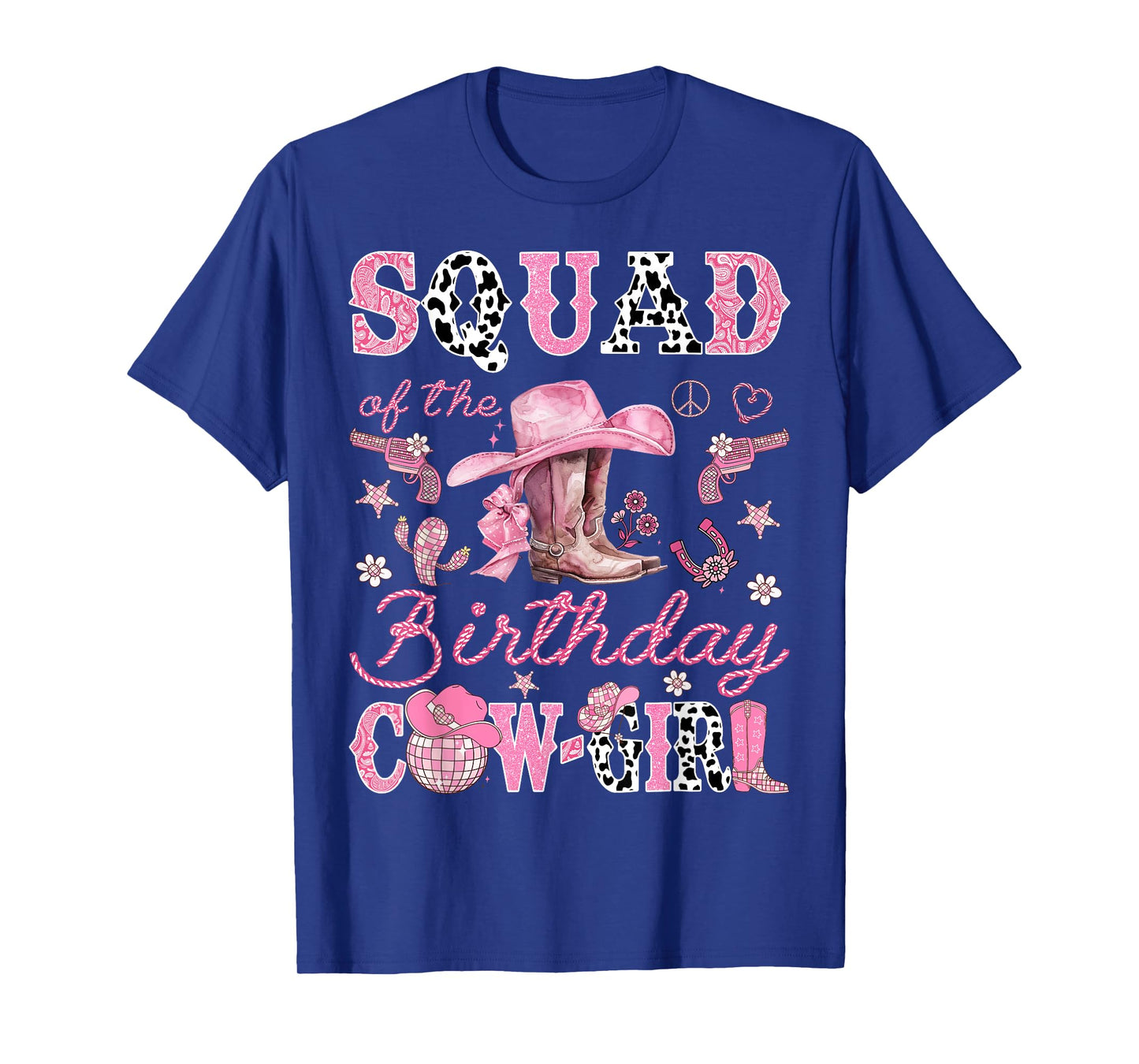 Squad Of The Birthday CowGirl Disco Coquette Rodeo T-Shirt