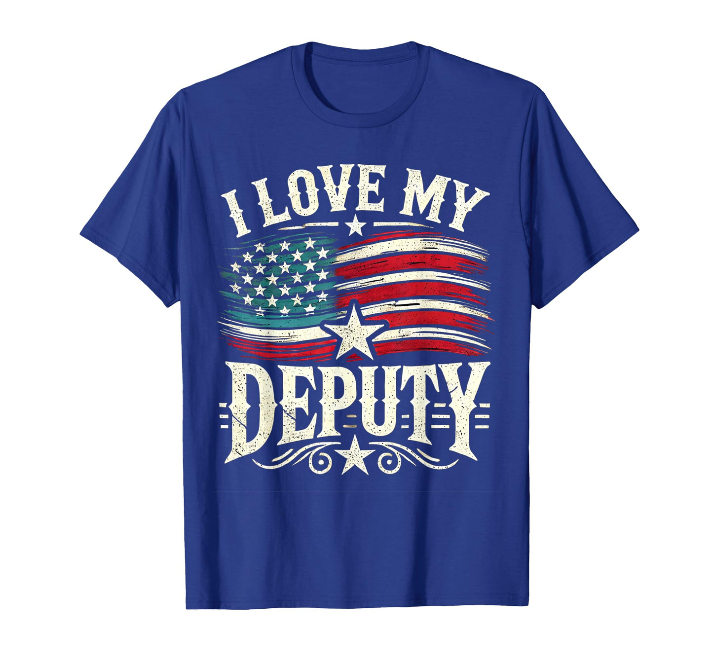 I Love My Deputy. Wife Deputy Sheriff Design. Patriotic USA. T-Shirt