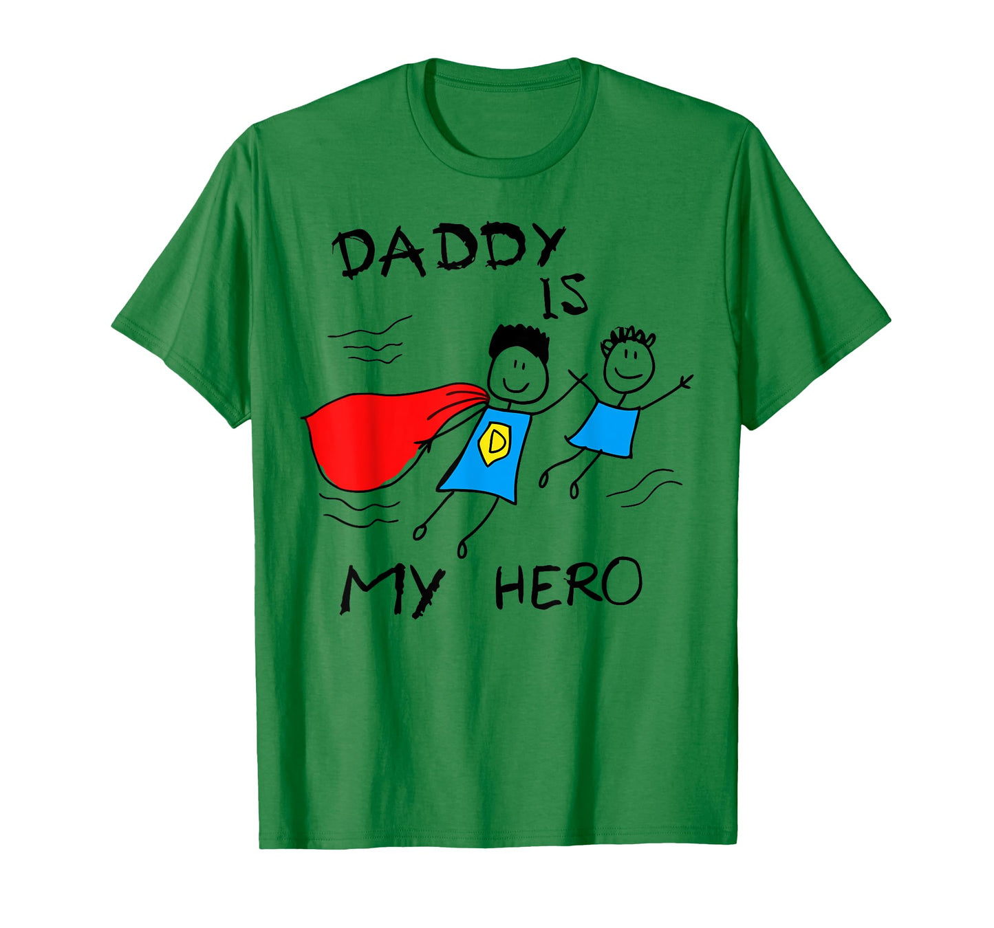 Dad is My Hero Gift Daughter Son Daddy Toddler Boy Girl Kids T-Shirt
