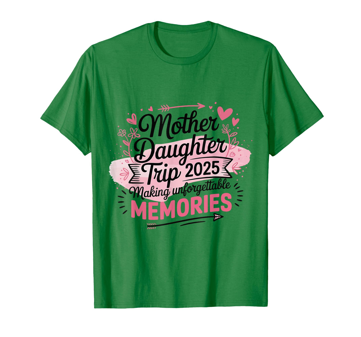 Mother daughter trip 2025 T-Shirt