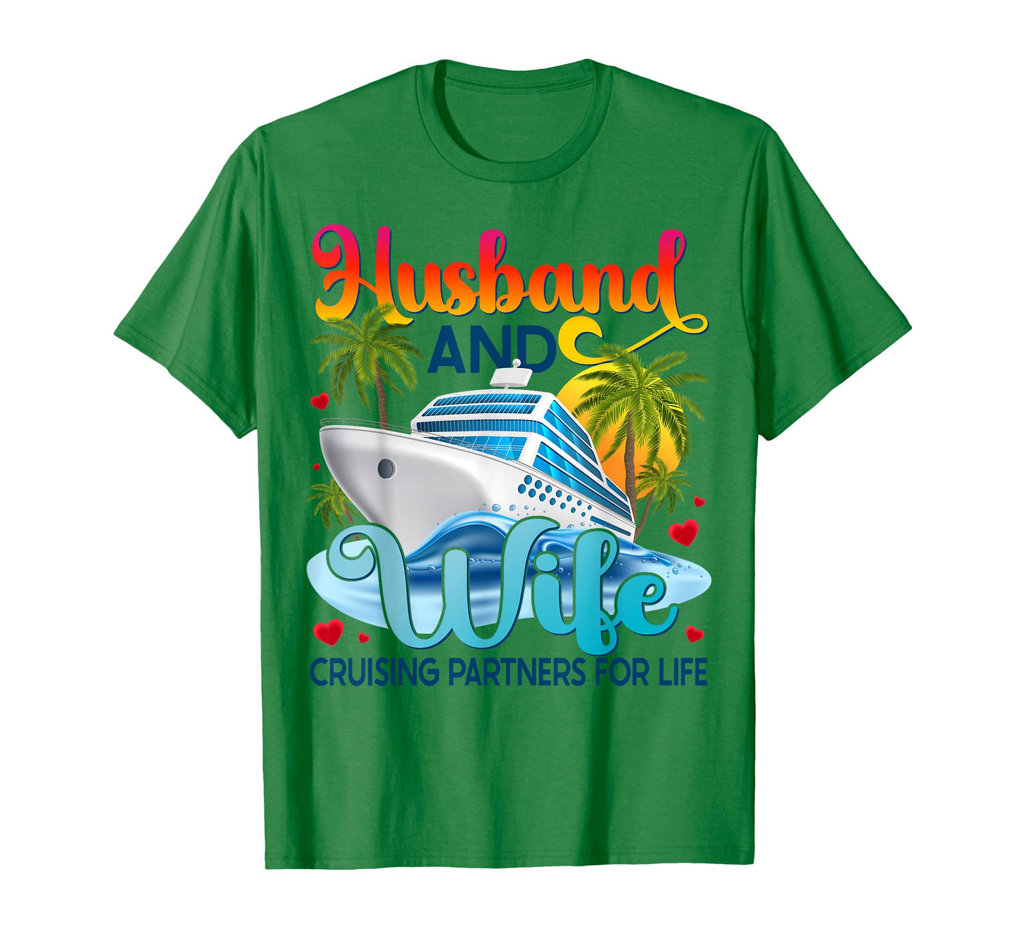 Husband Wife Partner Cruise Together 2025 Matching T-Shirt