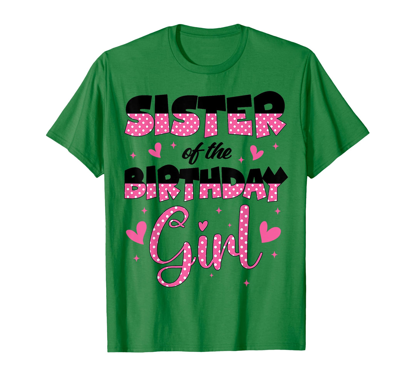 Sister Of The Birthday Girl Family Party Design T-Shirt