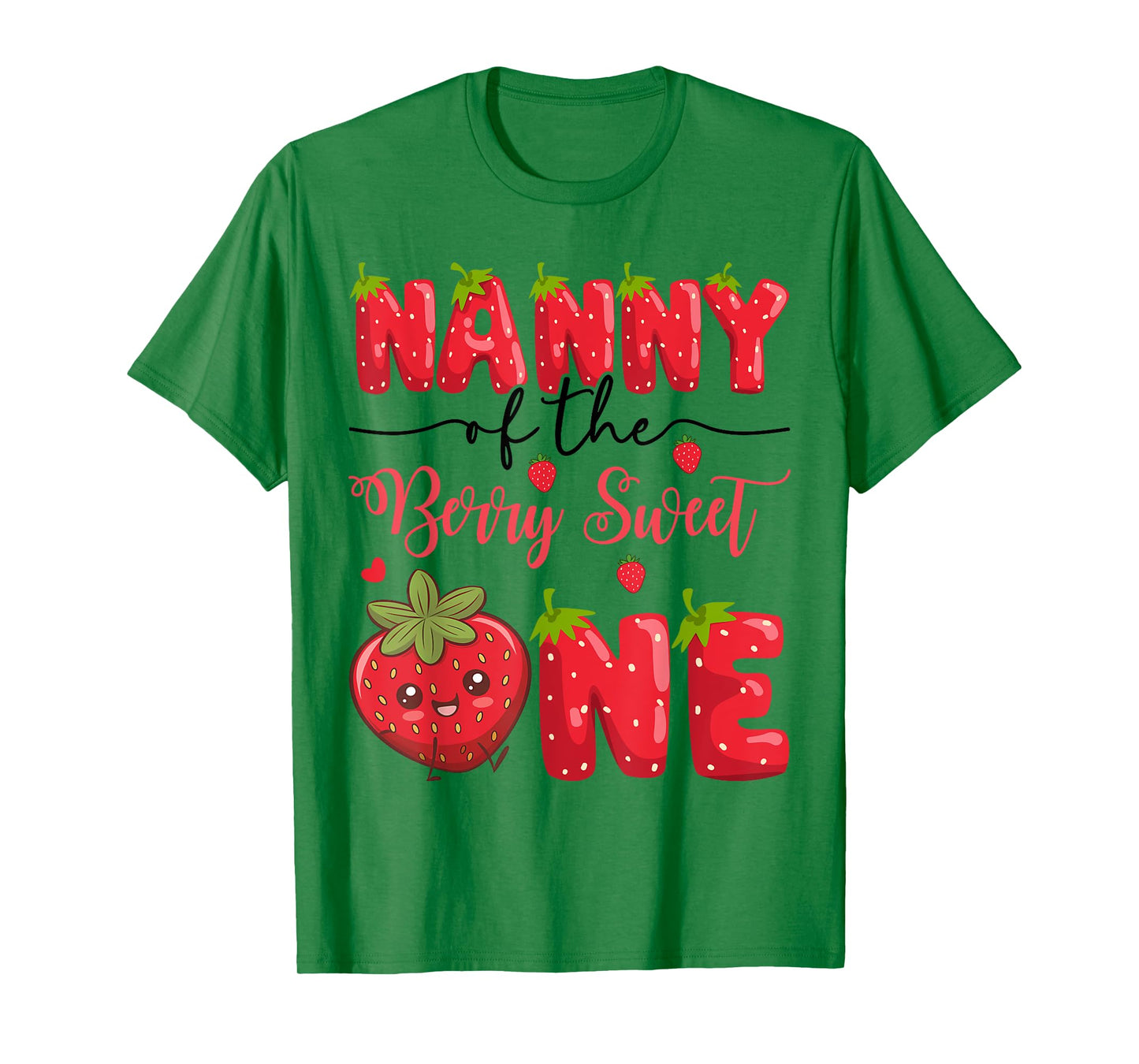 Nanny Of The Berry Sweet One Strawberry First Birthday T-Shirt