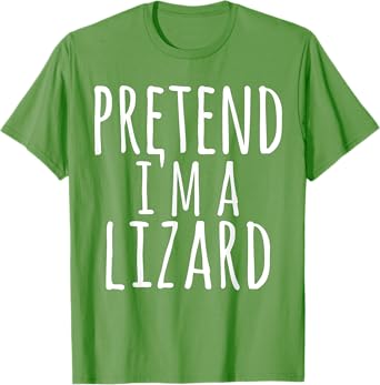 Funny Easy Lazy Halloween PRETEND I'M A LIZARD Costume Gift T-Shirt