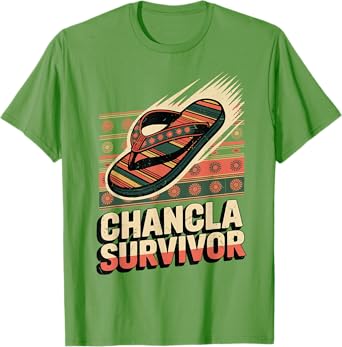 Chancla Survivor Funny Mexican Joke Spanish Adult Humor T-Shirt