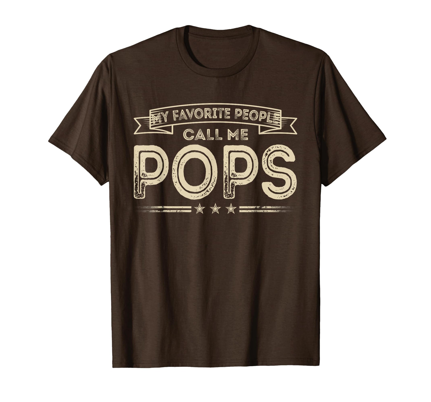 Favorite People Call Me Pops Funny Dad Papa Grandpa Vintage T-Shirt