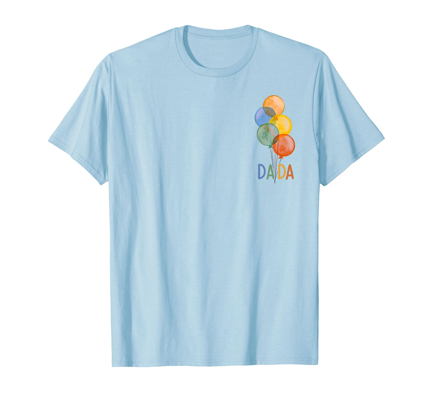 Dada of The Rainbow Balloon Birthday Boy Girl Family T-Shirt