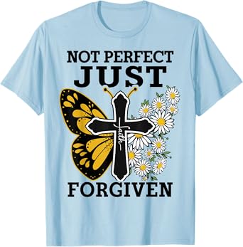 Women Not Perfect Just Forgiven Christian Toddler Girl Jesus T-Shirt