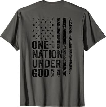 One Nation Under God - Christian Faith USA Flag (ON BACK) T-Shirt