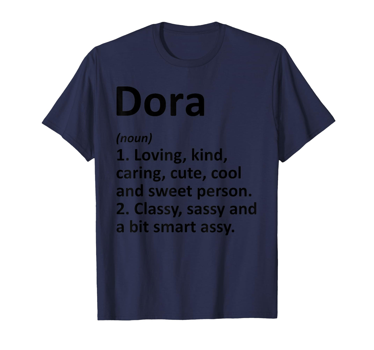 DORA Definition Personalized Name Funny Birthday Gift Idea T-Shirt