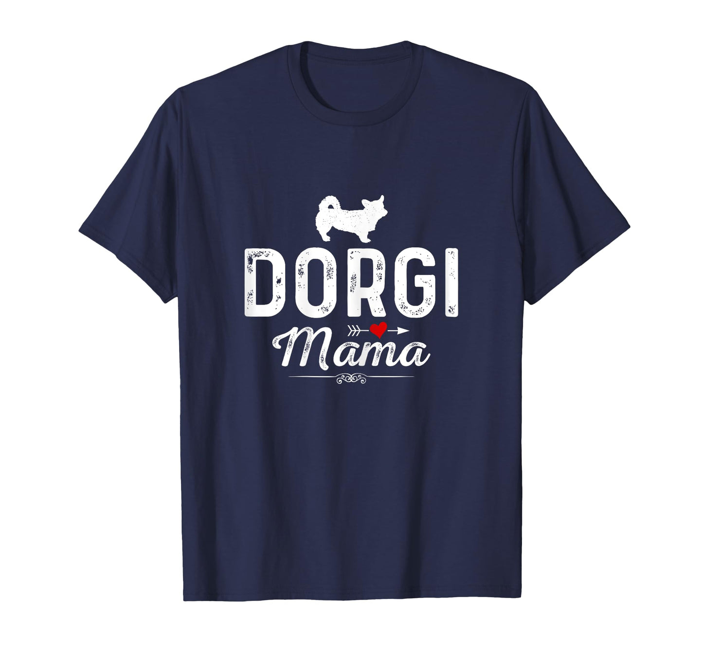 Dorgi Mama funny Dog Mama Best Pet owner Dorgi Mom Women T-Shirt