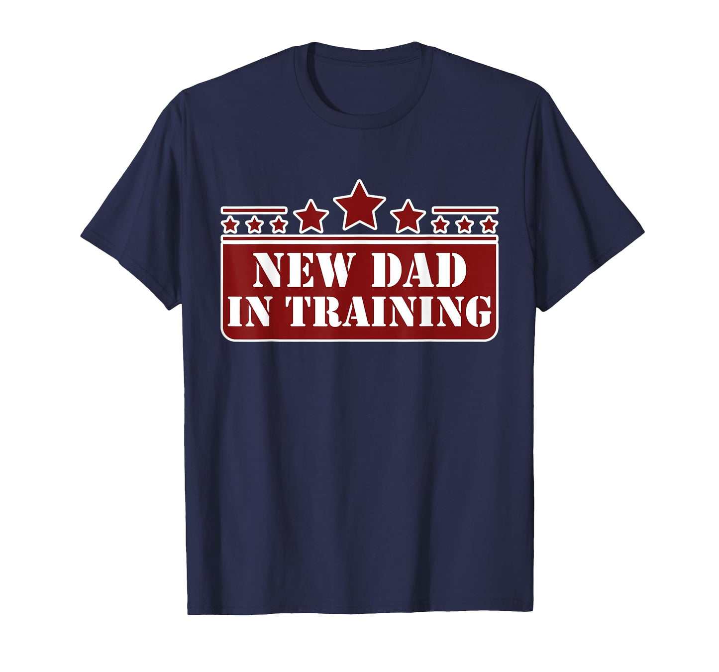 New Dad In Training T-Shirt