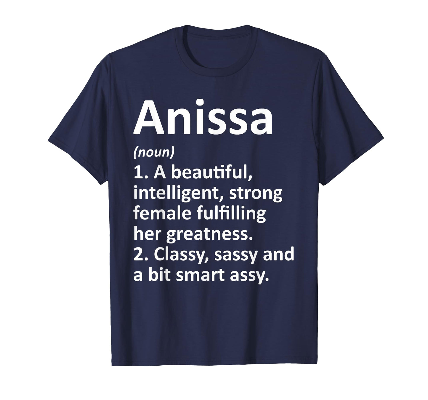ANISSA Definition Personalized Name Funny Christmas Gift T-Shirt