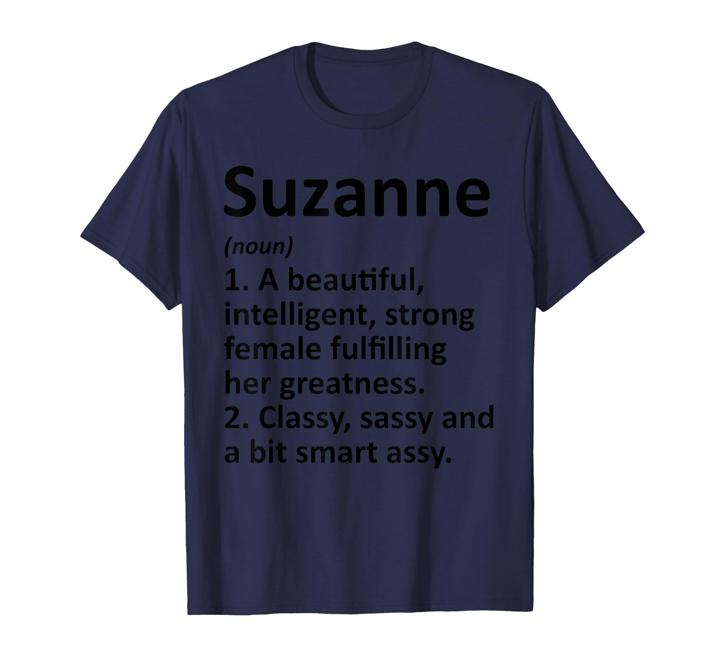 SUZANNE Definition Personalized Name Funny Christmas Gift T-Shirt