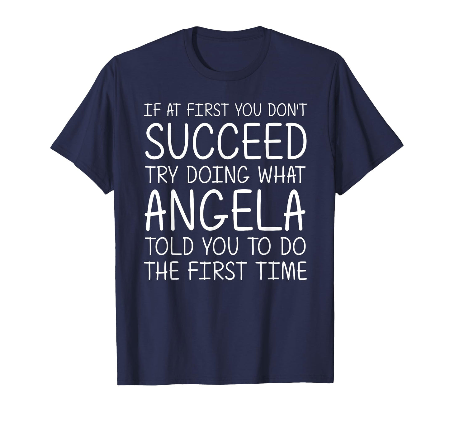 ANGELA Gift Name Personalized Birthday Funny Christmas Joke T-Shirt