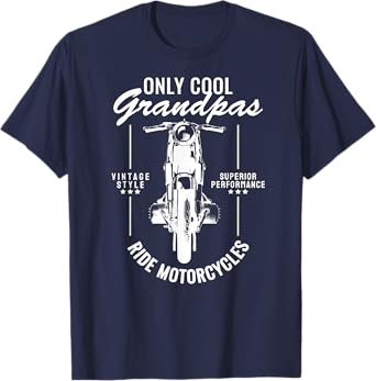 Only Cool Grandpas Ride Motorcycles Funny Biker Grandpa T-Shirt