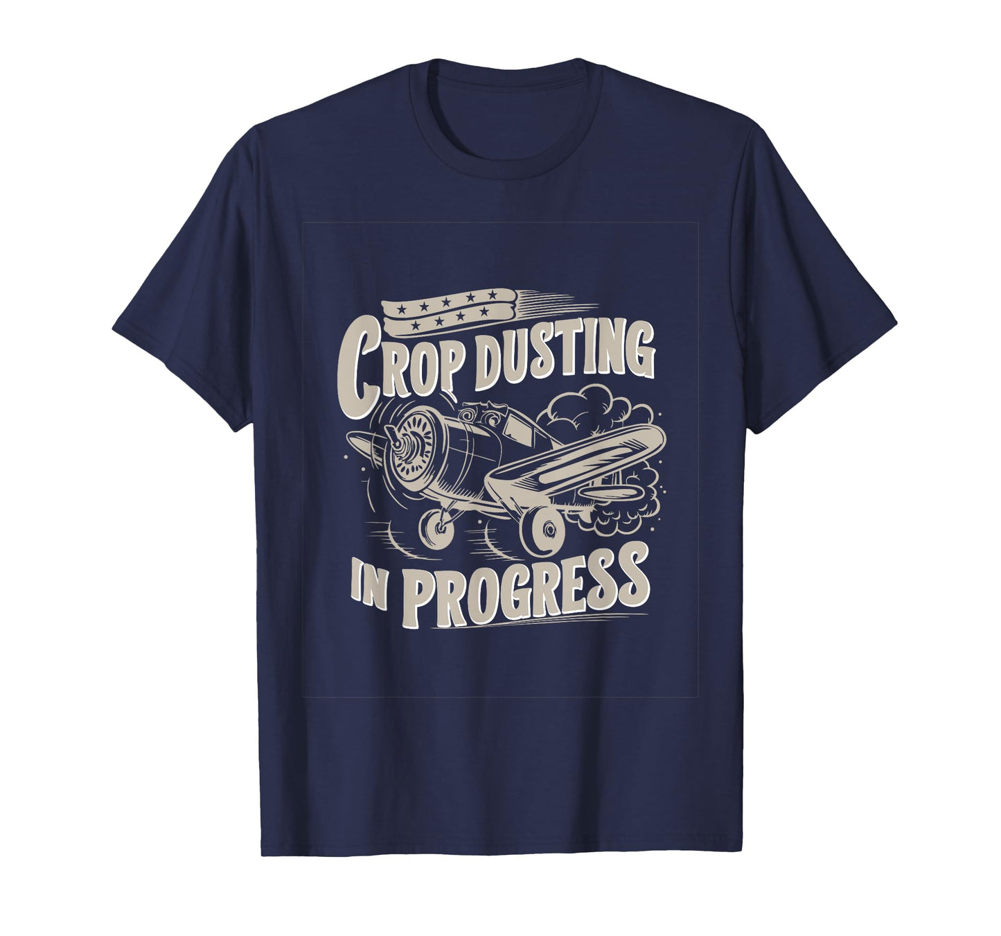 Crop Dusting in Progress Farting, Crop Duster Sarcasm T-Shirt
