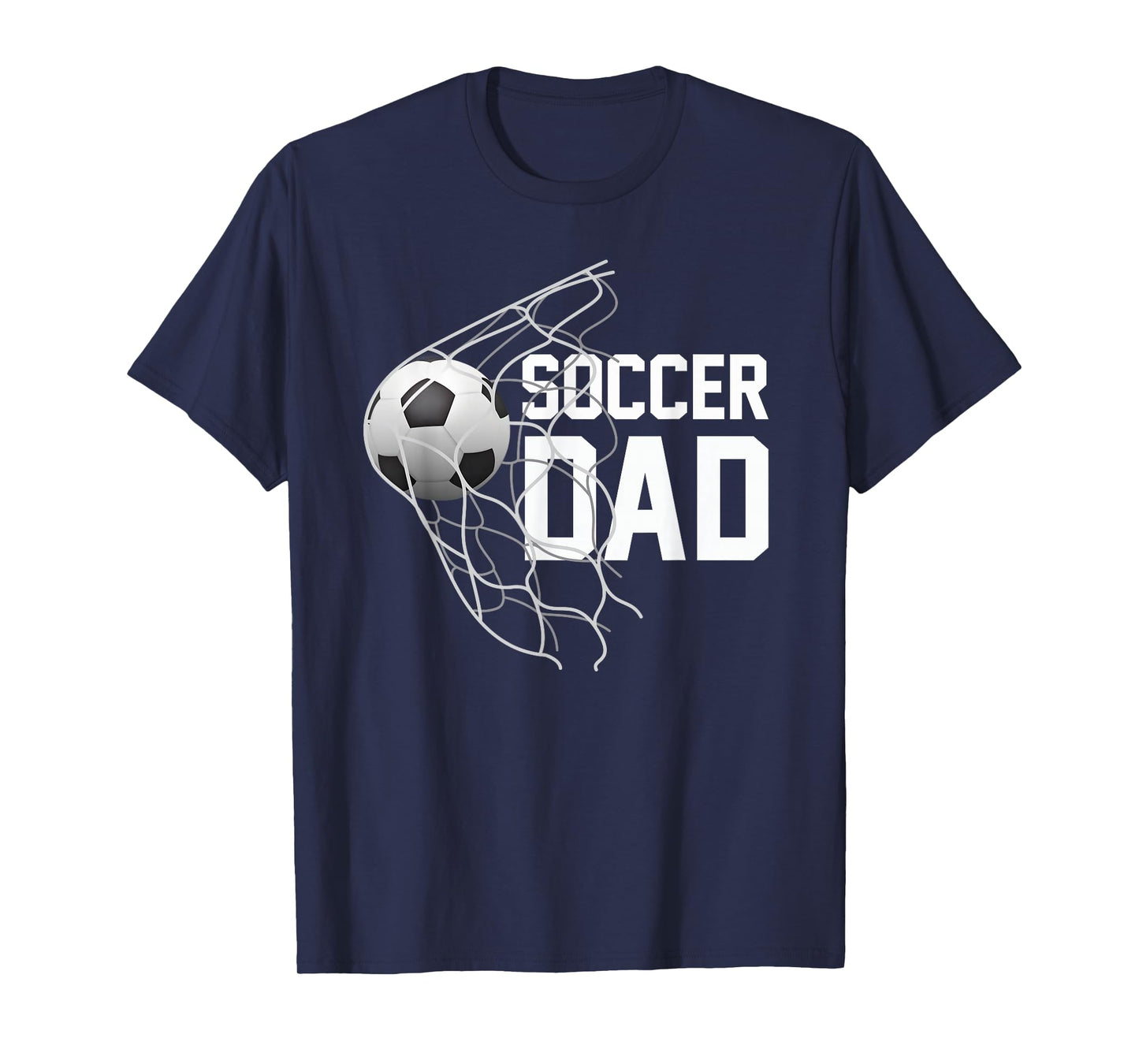Soccer DAD | Football | Futbol | Parents | Goal | Gift T-Shirt