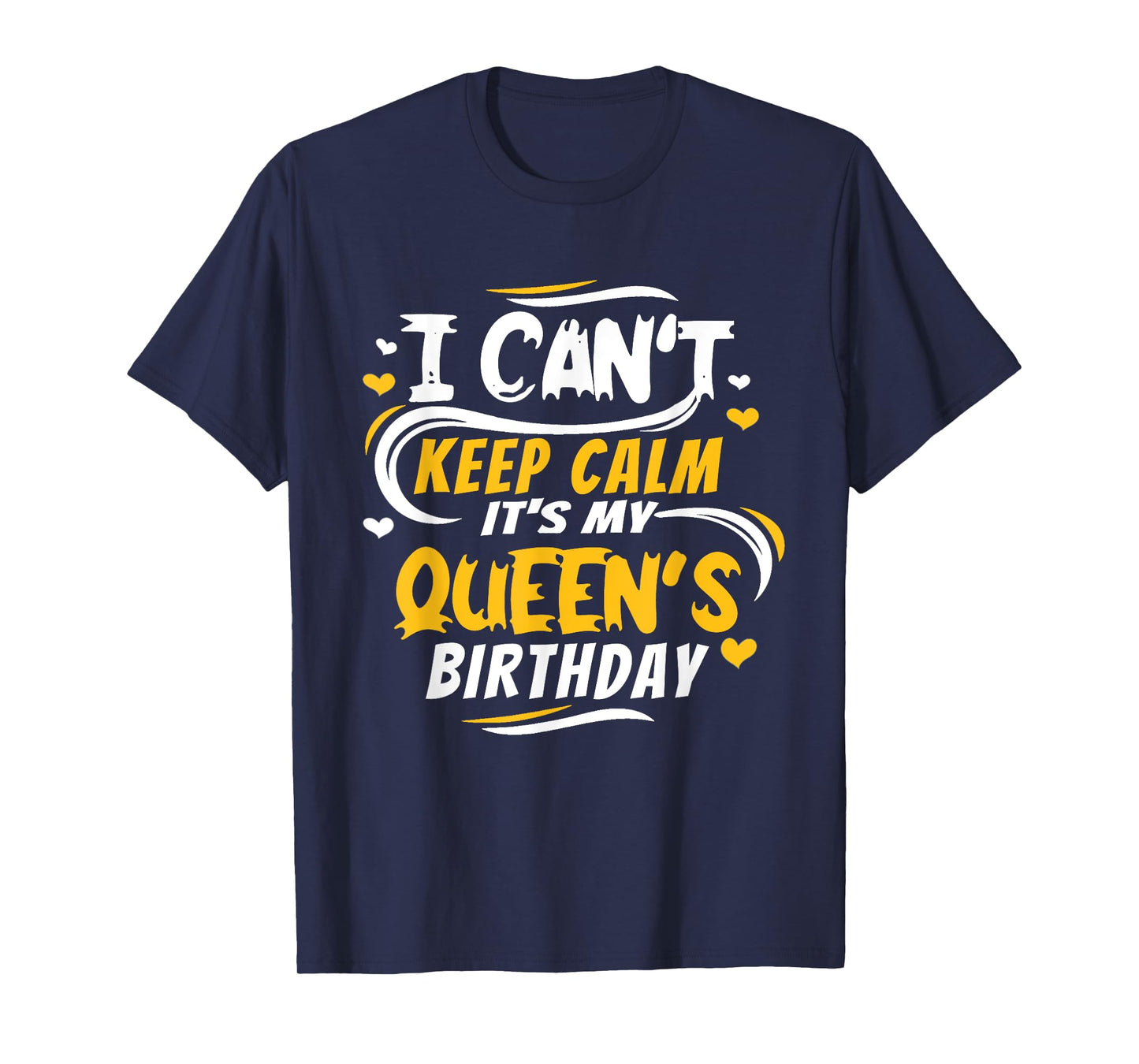 husband wife birthday shirt Gift Its My Queen's Birthday T-Shirt