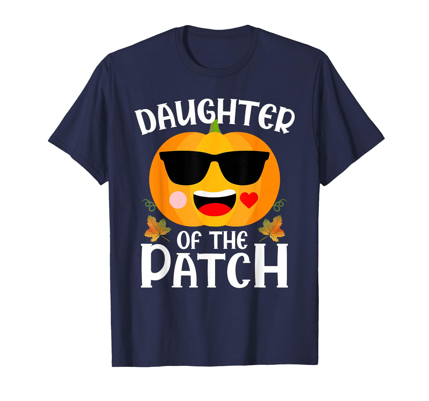 Pumpkin Daughter of The Patch Halloween Family Matching T-Shirt