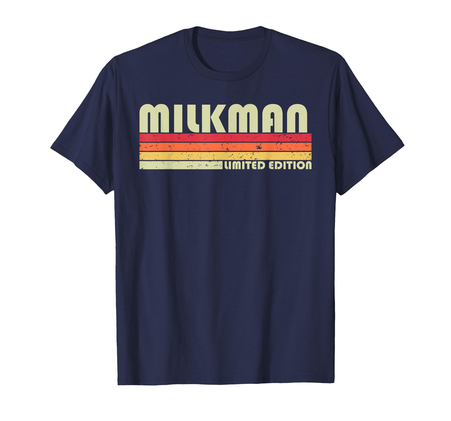 MILKMAN Funny Job Title Profession Birthday Worker Idea T-Shirt