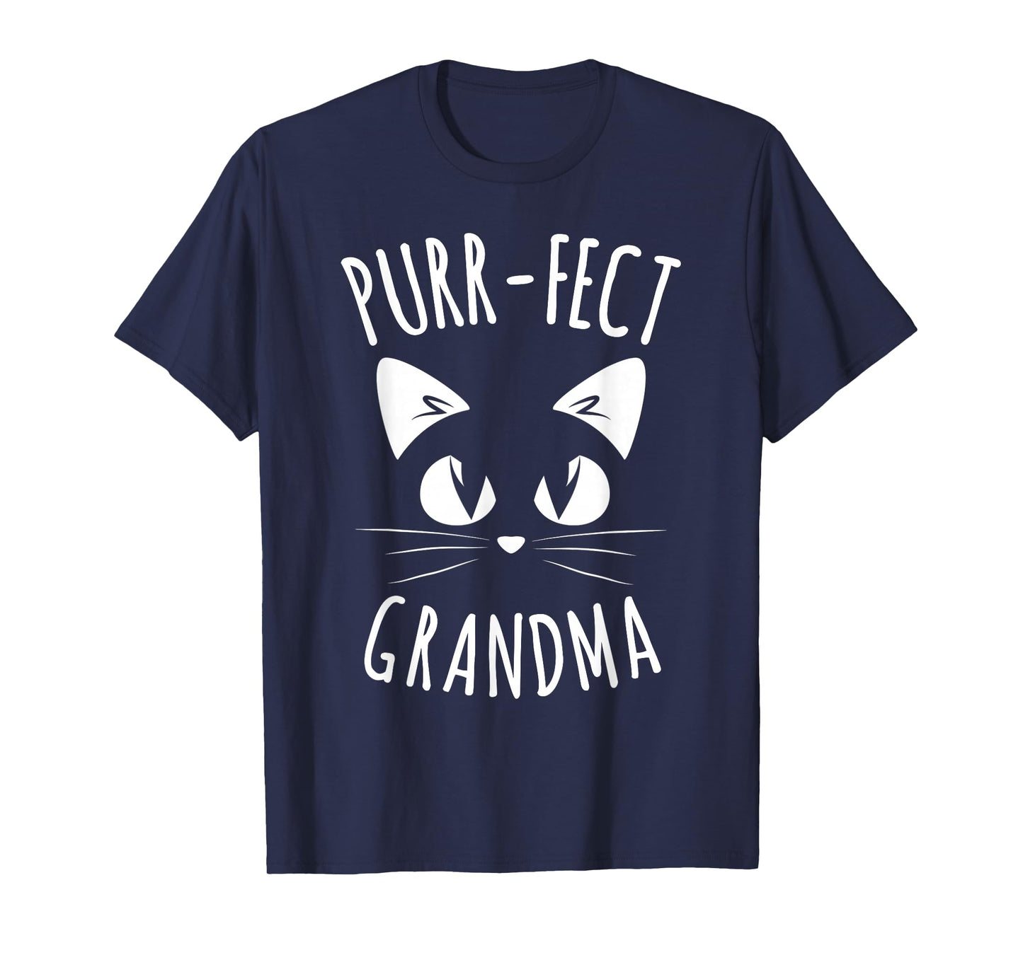 PURR-FECT Grandma Fur Mom Cute Cat Lover Animal Gift T-Shirt
