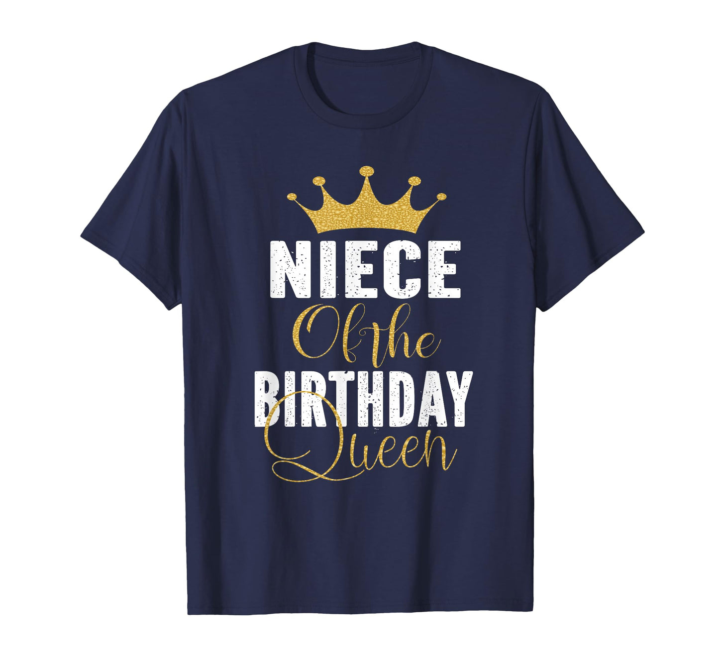 Niece Of The Birthday Queen Women Bday Party Gift For Her T-Shirt