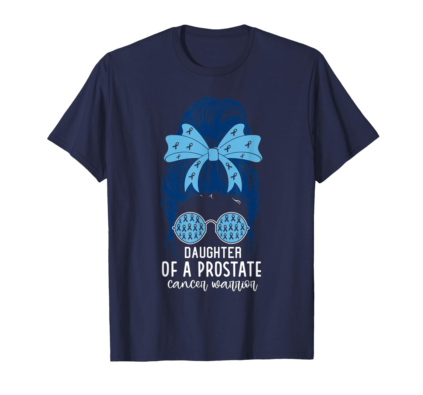 Daughter of a Prostate Cancer Warrior T-Shirt