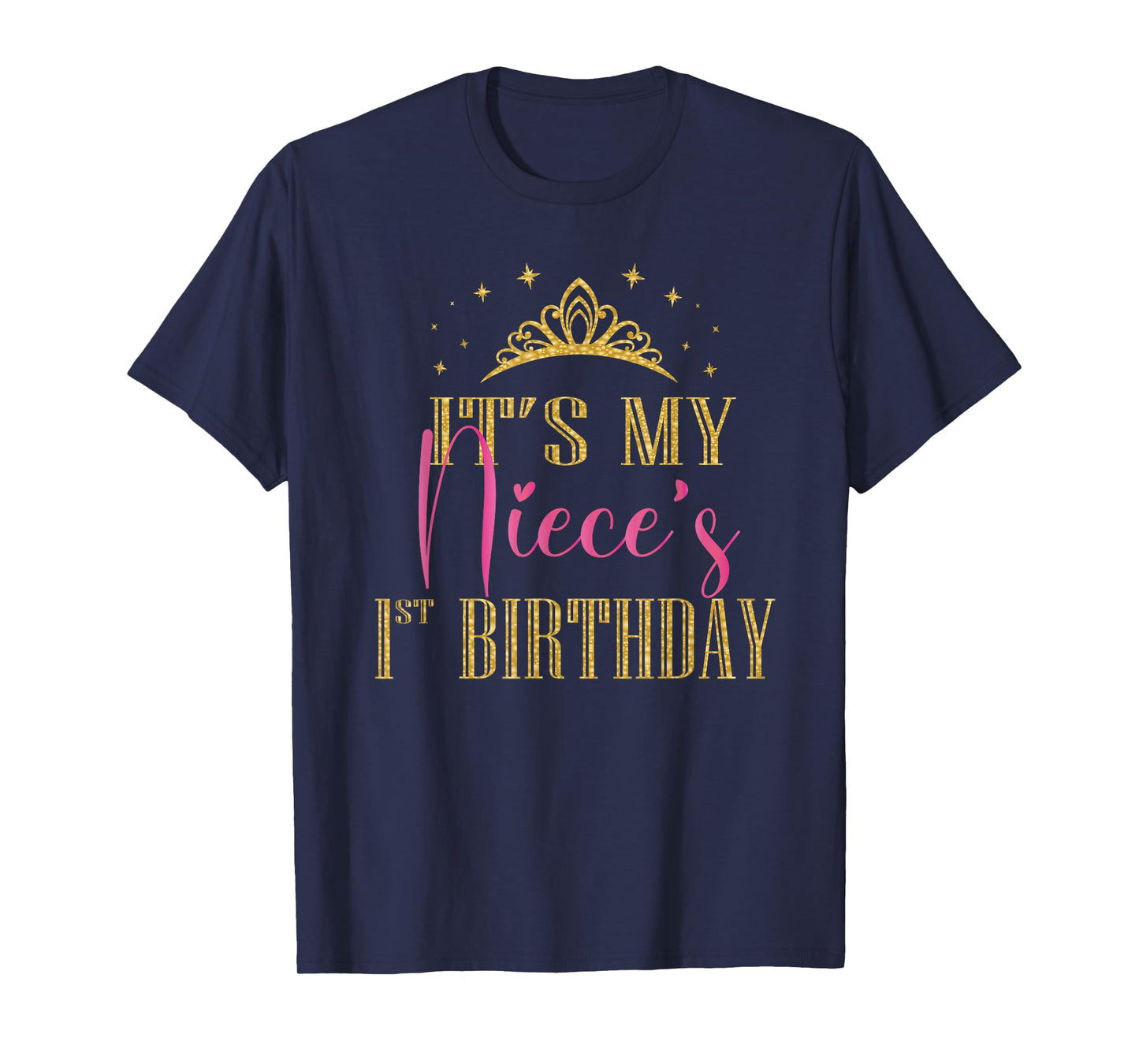 It's My Niece's 1st Birthday Girls Party Family Matching T-Shirt