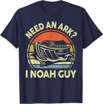 Need Ark I Noah Guy Funny Christian Jesus Loves You Toddler T-Shirt