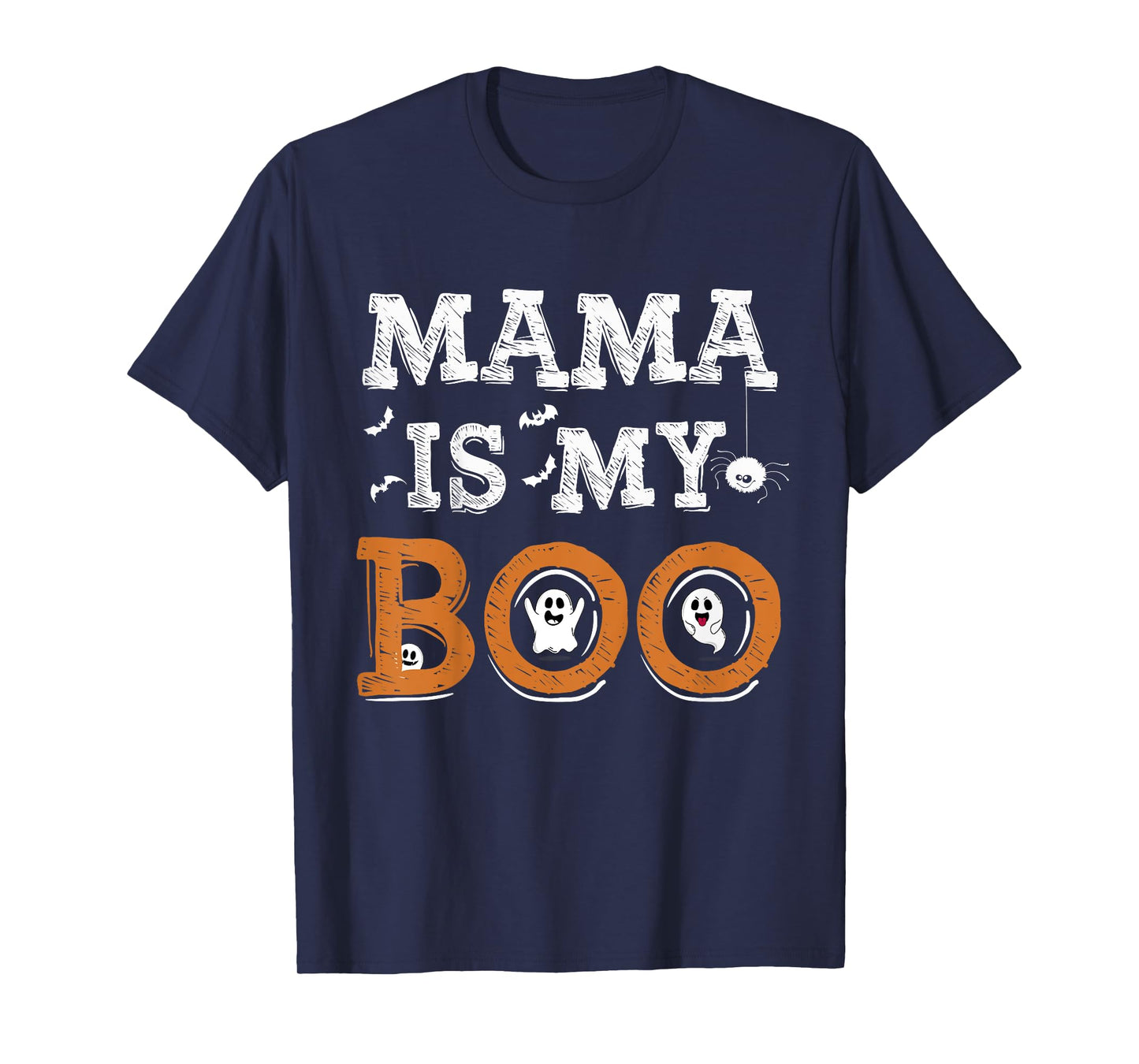 Cute Mama Is My Boo Kids Mom Funny Daughter Son Tee T-Shirt