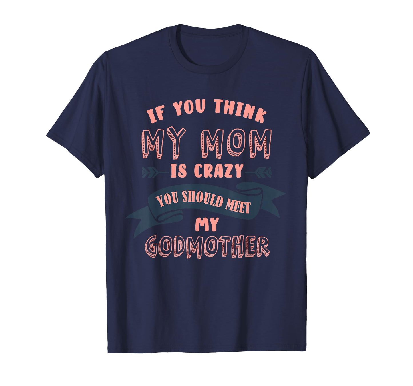 Goddaughter funny design godmother goddaughter matching T-Shirt
