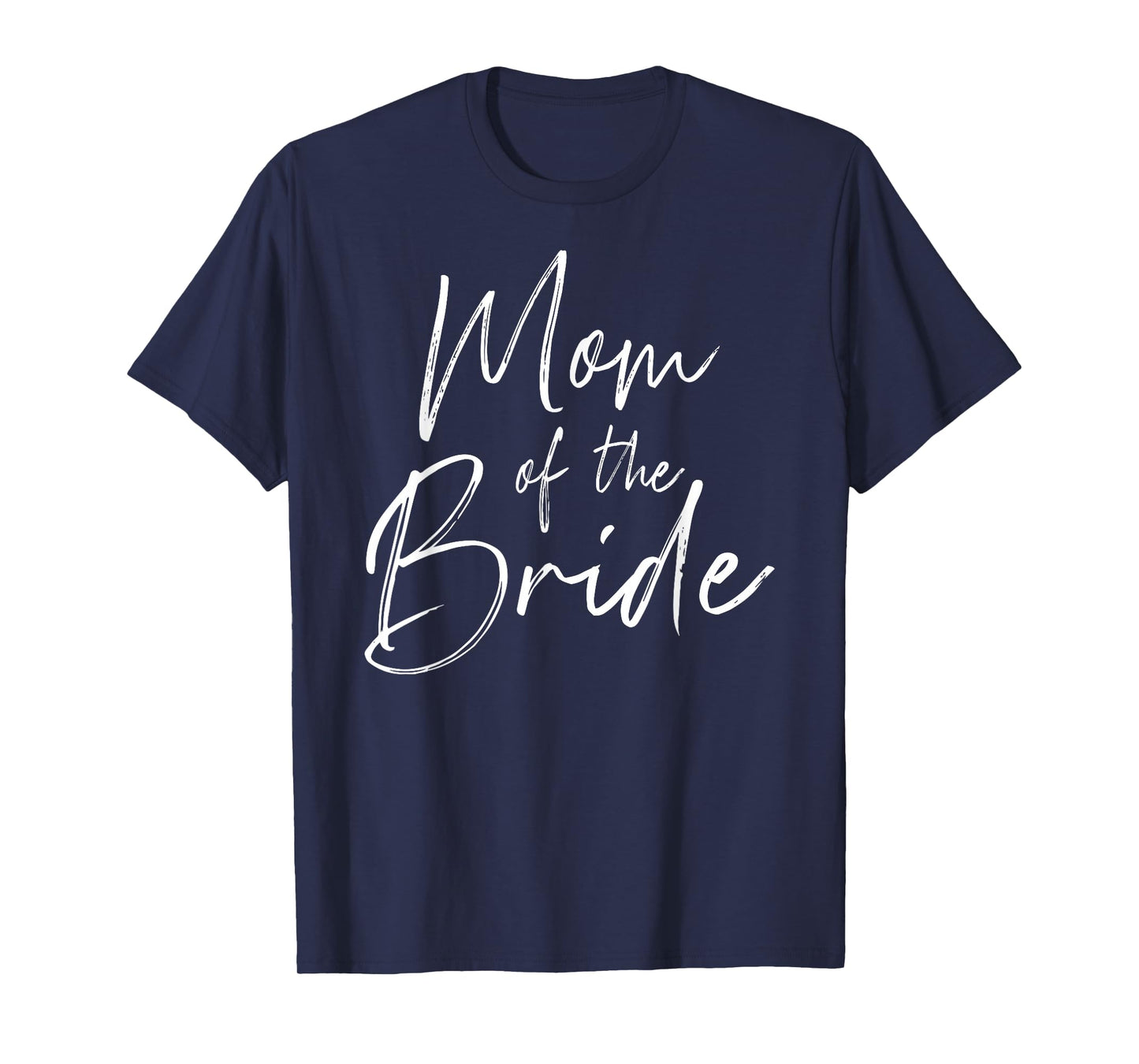 Mom of the bride wedding T-Shirt