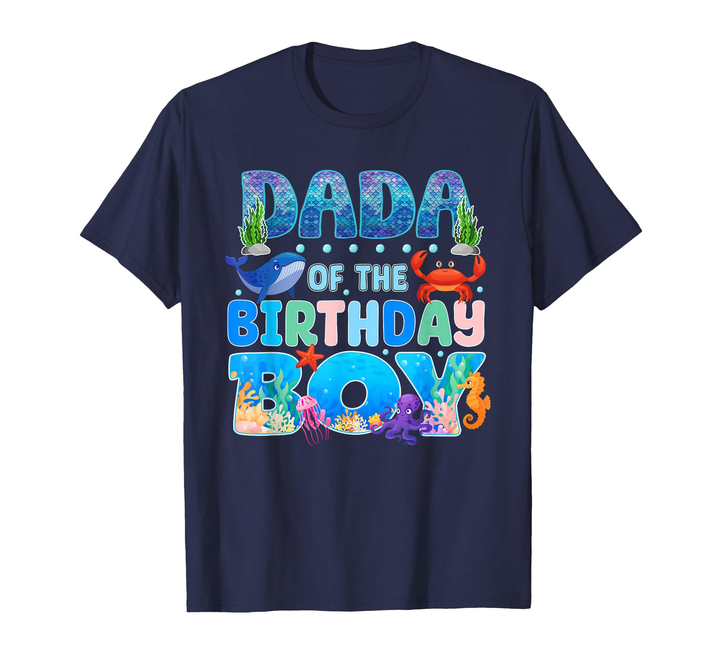 Dada of The Birthday Boy Aquarium Sea Animals Matching T-Shirt