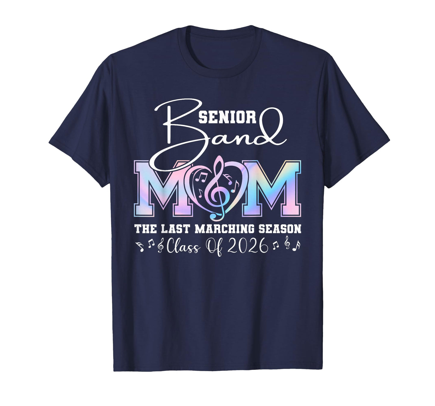 Senior Band Mom 2026 Class of 2026 Last Marching Season T-Shirt