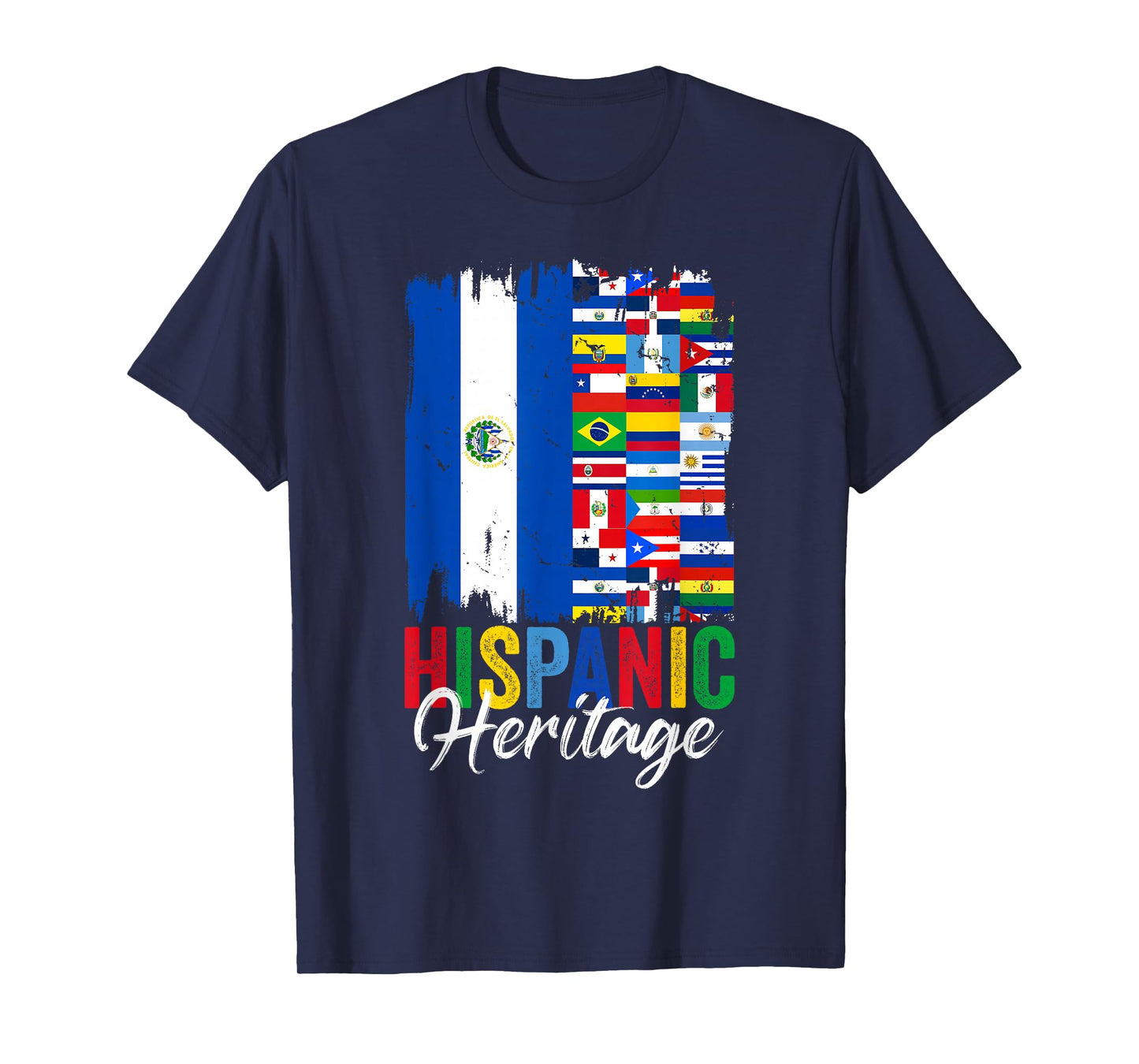 El Salvador Hispanic Heritage Month Latino Countries Flags T-Shirt