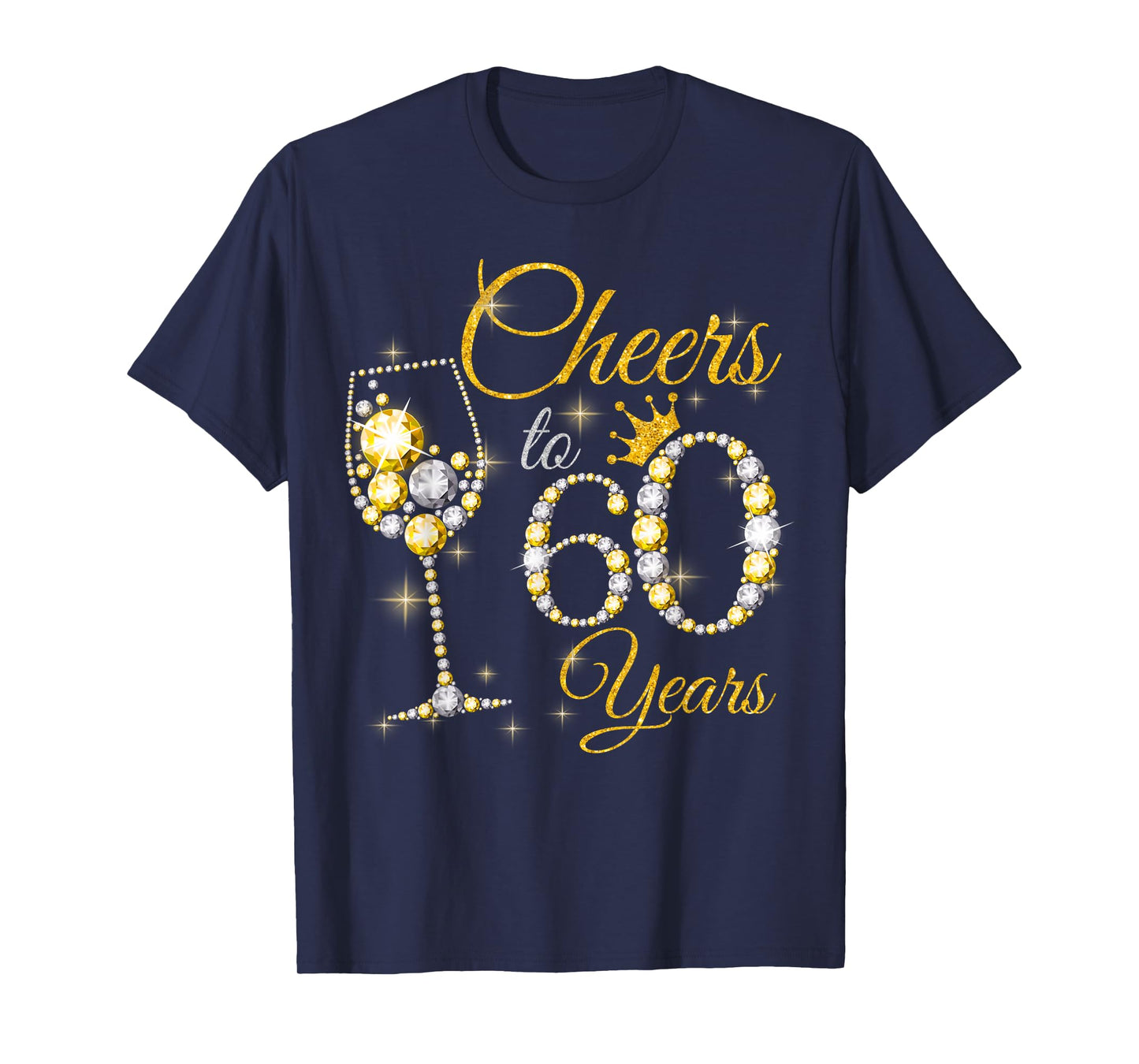 Womens Cheers To 60 Years Old 60th Birthday Queen Diamond T-Shirt