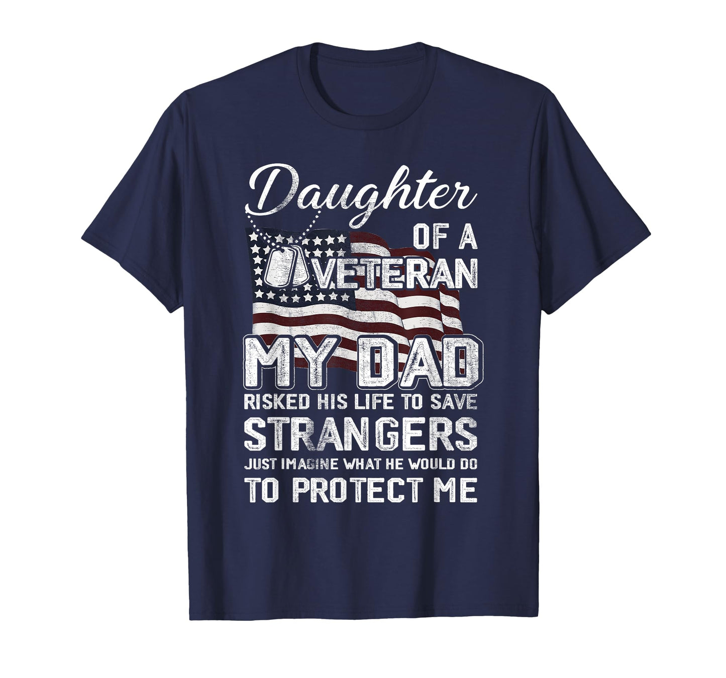 Daughter Of A Veteran US Army Veteran Flag Daughter T-Shirt