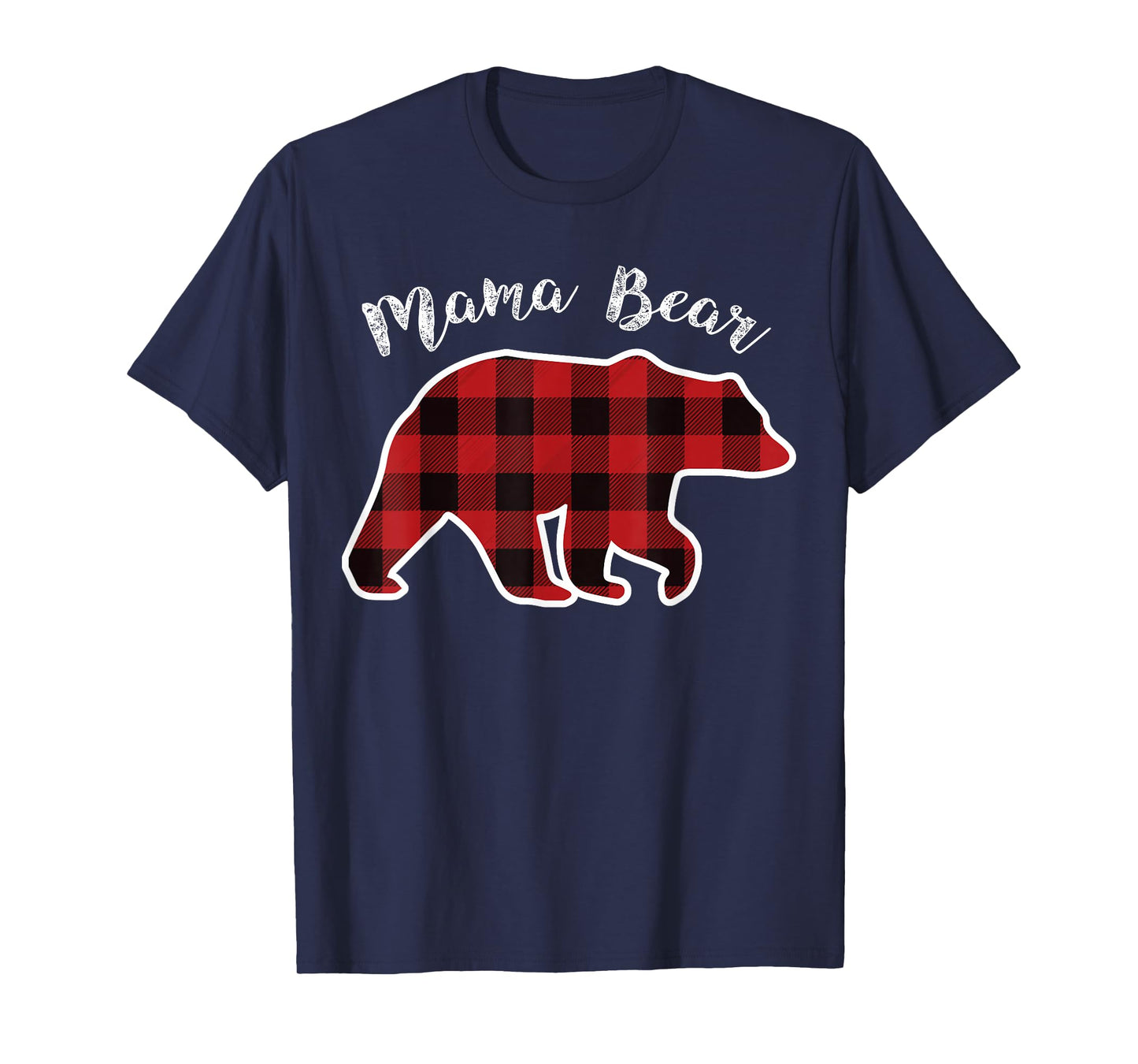 MAMA BEAR | Women Red Plaid Christmas Pajama Family Mom Gift T-Shirt