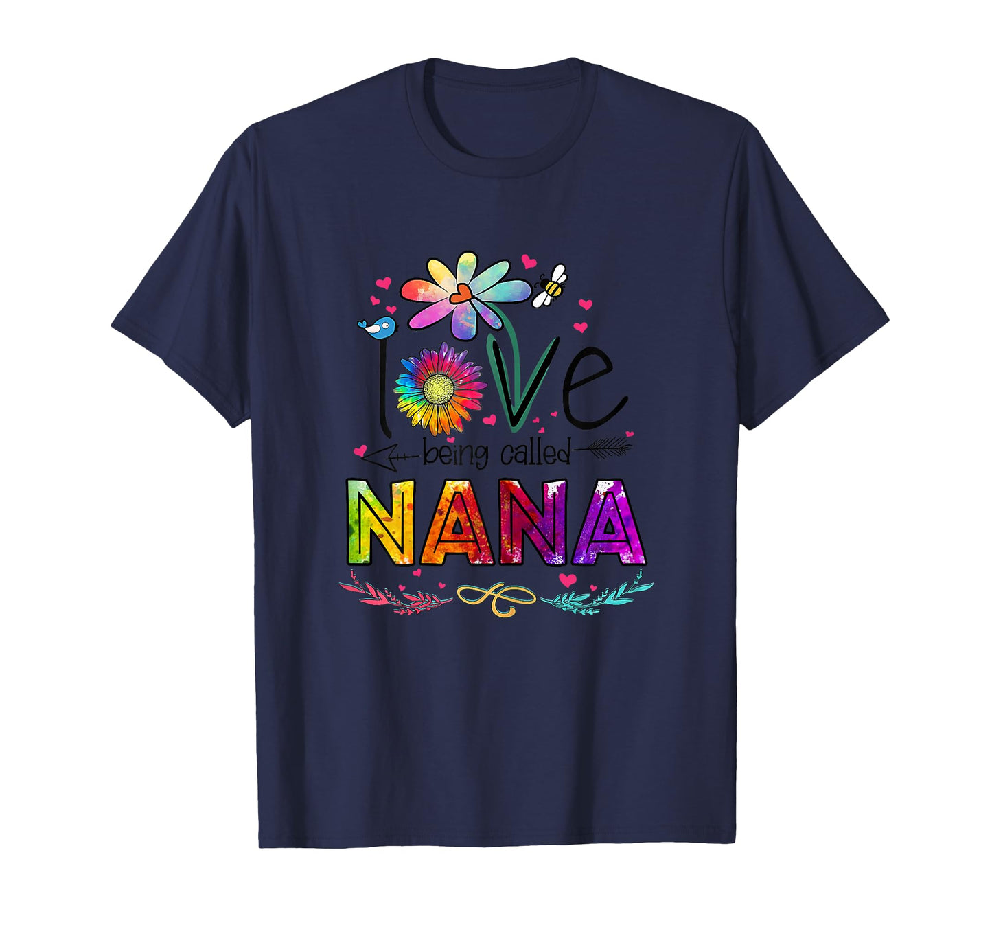 I Love Being Called Nana Daisy Flower Cute Mother's Day T-Shirt
